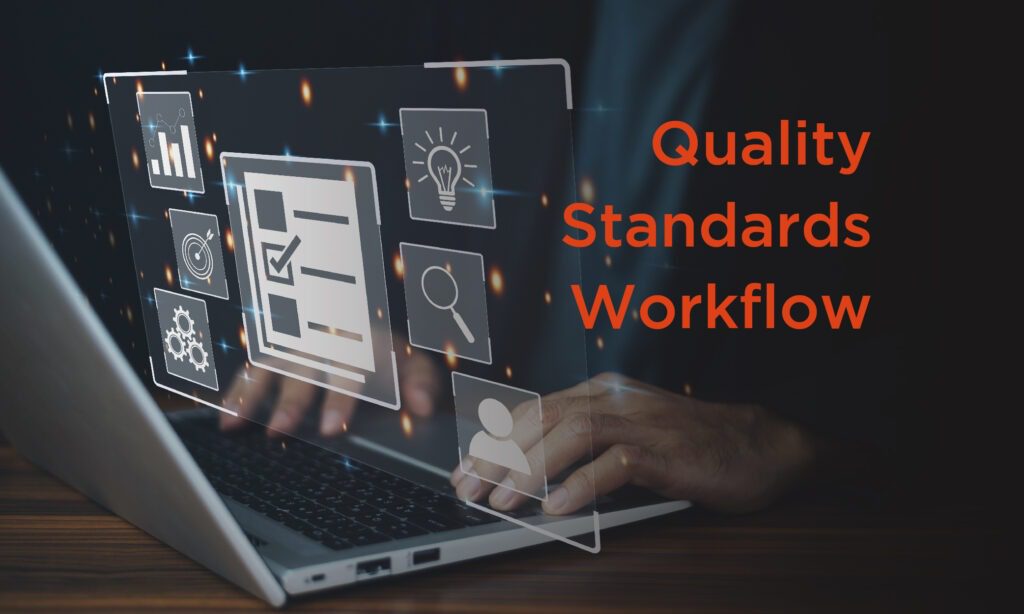 quality standards workflow